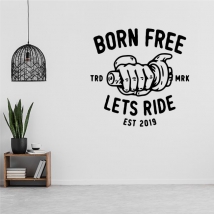 Phrases décoratives en vinyle born free let ride
